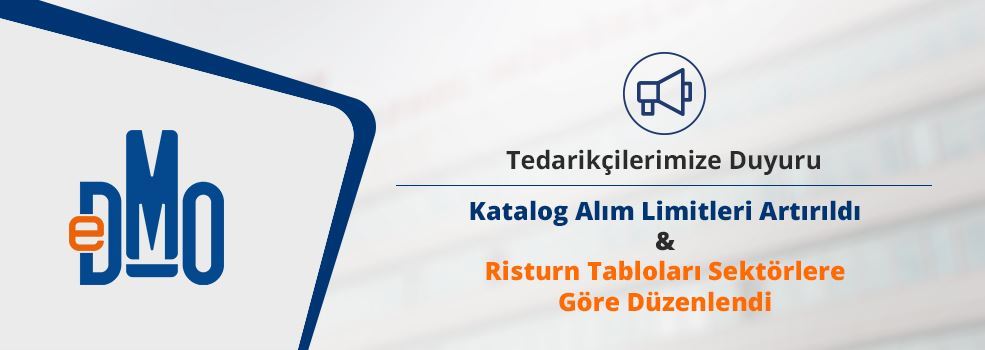 Katalog Alım Limitleri Artırıldı & Risturn Tabloları Sektörlere Göre Düzenlendi